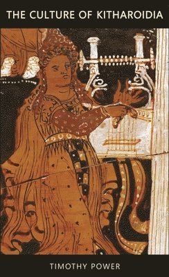 Timothy Power - Culture of Kitharoidia, Häftad