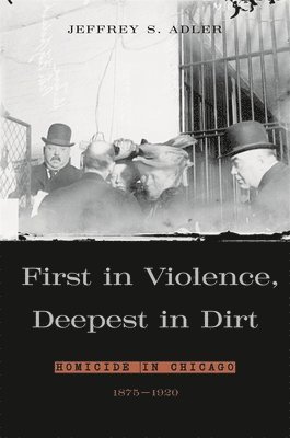 First in Violence, Deepest in Dirt 1