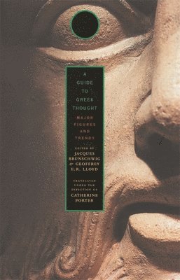 Jacques Brunschwig, Geoffrey E. R. Lloyd - Guide to Greek Thought, Häftad