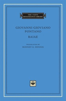 Giovanni Gioviano Pontano - Baiae, Inbunden