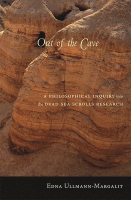 Edna Ullmann-Margalit - Out of the Cave, Inbunden