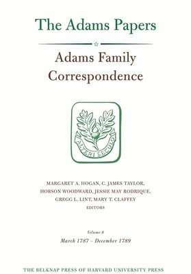 bokomslag Adams Family Correspondence: Volume 8