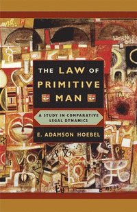 bokomslag The Law of Primitive Man