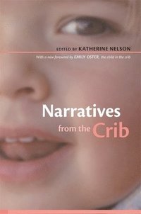 bokomslag Narratives from the Crib