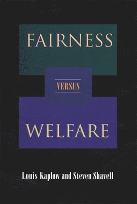 Fairness versus Welfare