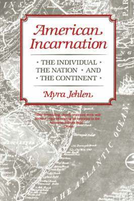 Myra Jehlen - American Incarnation, Häftad