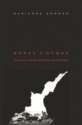 Marianne Sommer - Bones and Ochre, Inbunden