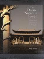 Tracy Miller - Divine Nature of Power, Inbunden