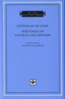 Nicholas of Cusa - Writings on Church and Reform, Inbunden
