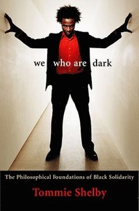 bokomslag We Who Are Dark