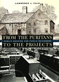 bokomslag From the Puritans to the Projects