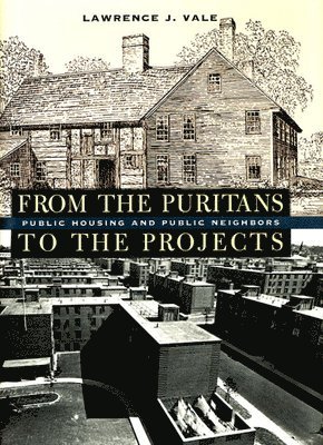 From the Puritans to the Projects 1