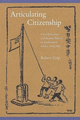 Robert Culp - Articulating Citizenship, Inbunden