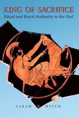 Sarah Hitch - King of Sacrifice, Häftad
