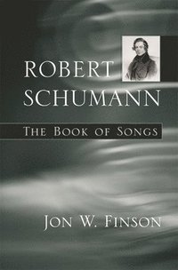 bokomslag Robert Schumann