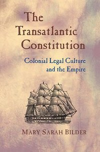 bokomslag The Transatlantic Constitution