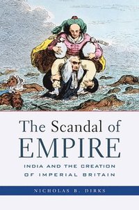 bokomslag The Scandal of Empire