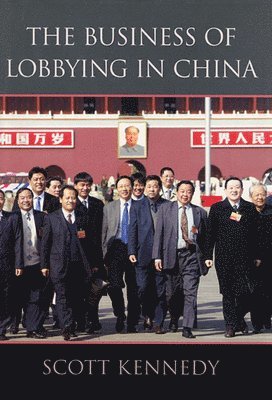 The Business of Lobbying in China 1
