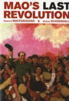 Roderick MacFarquhar, Michael Schoenhals - Mao’s Last Revolution, Häftad