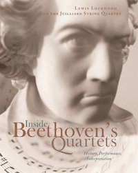 bokomslag Inside Beethoven's Quartets