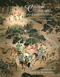 bokomslag Culture, Courtiers, and Competition
