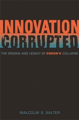 Innovation Corrupted 1