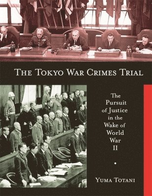 bokomslag The Tokyo War Crimes Trial