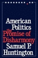 Samuel P. Huntington - American Politics, Häftad
