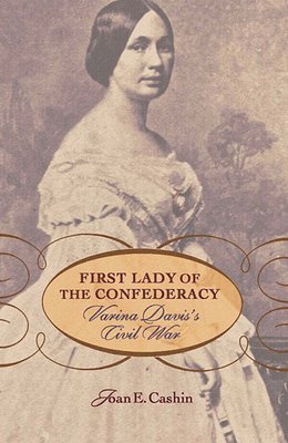 bokomslag First Lady of the Confederacy