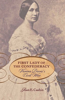 bokomslag First Lady of the Confederacy