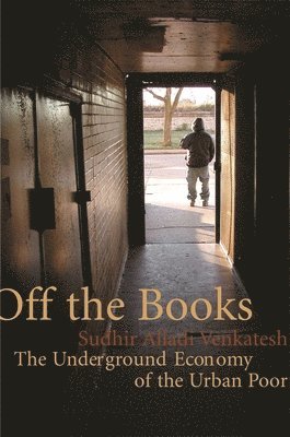 Sudhir Alladi Venkatesh - Off the Books, Häftad
