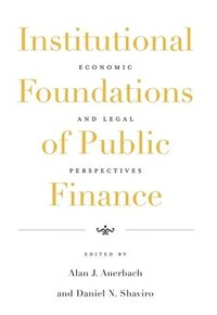 bokomslag Institutional Foundations of Public Finance
