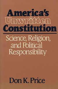 bokomslag Americas Unwritten Constitution