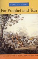 bokomslag For Prophet and Tsar