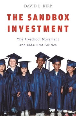David L. Kirp - Sandbox Investment, Häftad