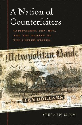 A Nation of Counterfeiters 1