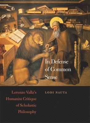 Lodi Nauta - In Defense of Common Sense, Inbunden