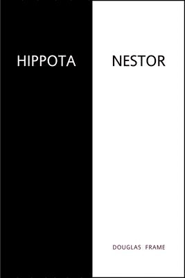 Douglas Frame - Hippota Nestor, Häftad