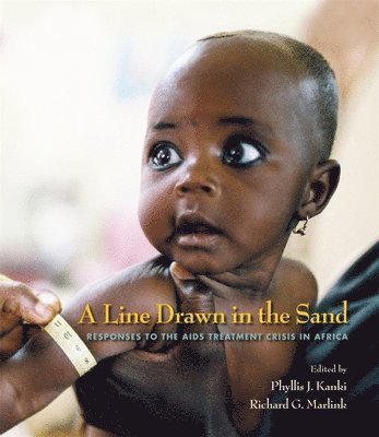 Phyllis J. Kanki, Richard G. Marlink M.D. - Line Drawn in the Sand, Häftad