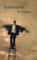 Kwame Anthony Appiah - Experiments in Ethics, Häftad