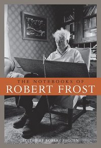 bokomslag The Notebooks of Robert Frost