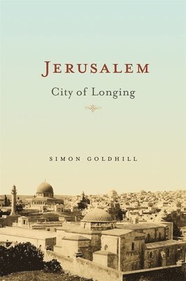 Simon Goldhill - Jerusalem, Häftad