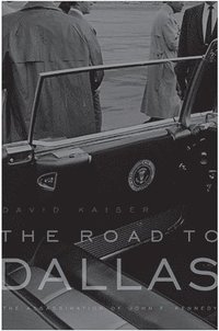 bokomslag The Road to Dallas