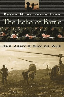 Brian McAllister Linn - Echo of Battle, Häftad