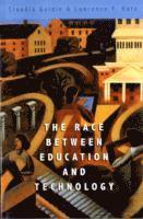 Claudia Goldin, Lawrence F. Katz - Race between Education and Technology, Häftad