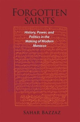 Sahar Bazzaz - Forgotten Saints, Häftad