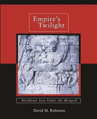David M. Robinson - Empire’s Twilight, Inbunden