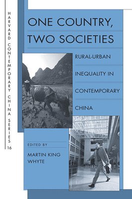 Martin K. Whyte - One Country, Two Societies, Häftad