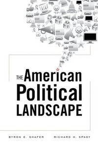 bokomslag The American Political Landscape