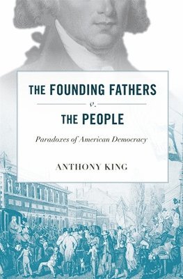 The Founding Fathers v. the People 1